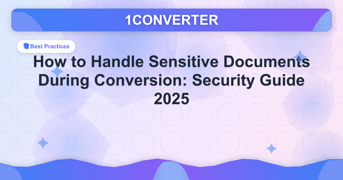 変換中に機密文書を処理する方法: セキュリティ ガイド 2025 - Related article